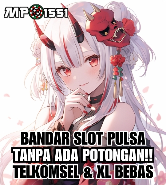 MPO1551 Bandar Situs Judi Slot Deposit Pulsa Online Terpopuler